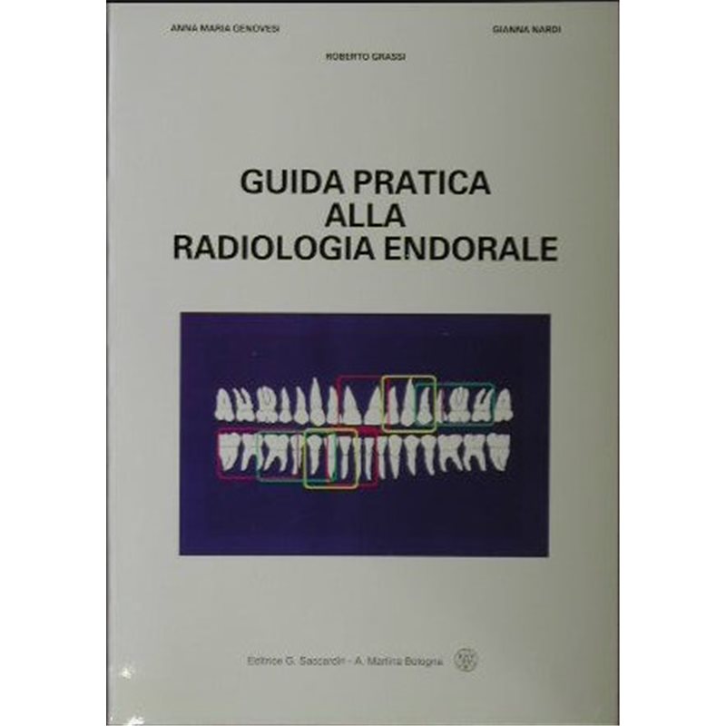 Guida pratica alla radiologia endorale